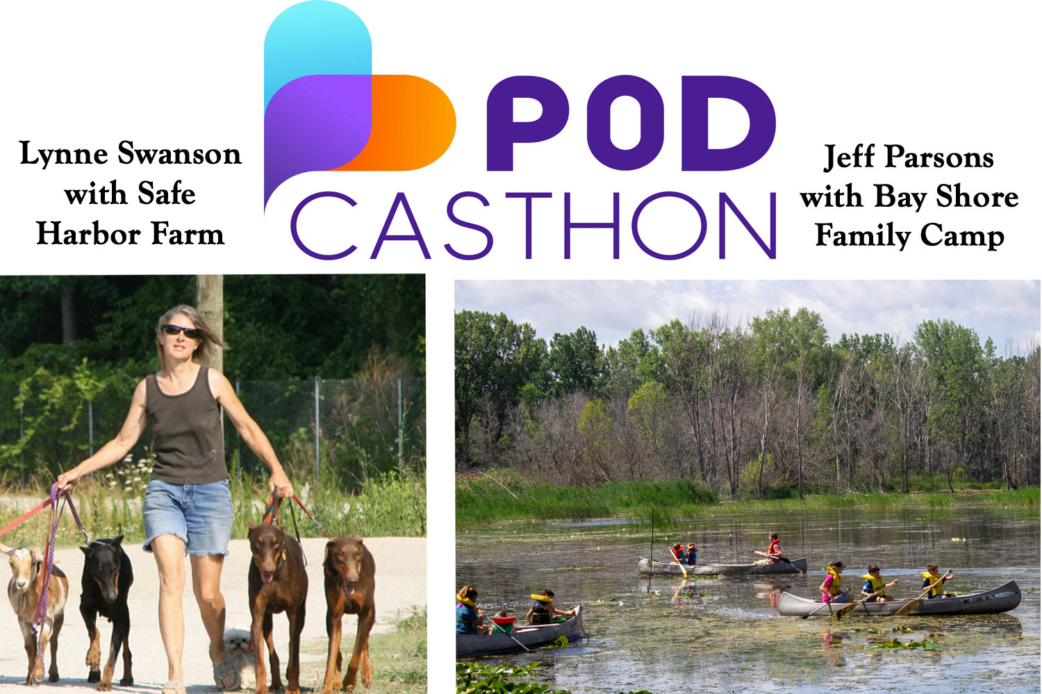 Special Podcasthon 2025 episode featuring Safe Harbor Farm and Bay Shore Family Camp.