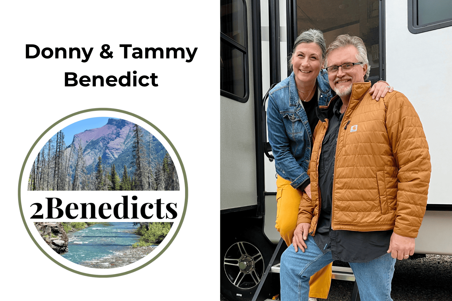 Featured image for “Donny and Tammy Benedict – Retired early to travel”